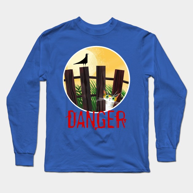 Danger Long Sleeve T-Shirt by Scratch